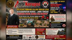 Ketua Umum LSM Gmicak Minta APH inspeksi mendadak / Sidak Belasan Tambang Galian dugaan Ilegal di Kudus – Jawa Tengah