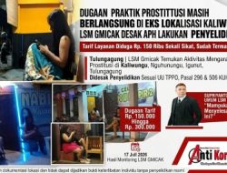 Diduga Praktik Prostitusi di Eks Lokalisasi Kaliwungu, LSM Gmicak Desak APH Lakukan Penyelidikan, Harga Layanan Apem Rp. 150 Ribu sekali Sikat