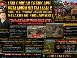 LSM Gmicak Desak APH Pemanbang Galian C di Tegalrejo, Kecamatan Wirosari, Grobogan Melakukan Reklamasi