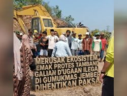 Merusak Ekosistem, Enak Emak Protes Tambang Galian dugaan ilegal di Gumukmas Jember di Hentikan Paksa
