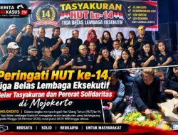 Peringati HUT ke-14, Tiga Belas Lembaga Eksekutif Gelar Tasyakuran dan Pererat Solidaritas di Mojokerto